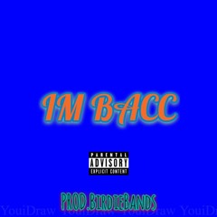 IM BACC Prod.BirdieBands