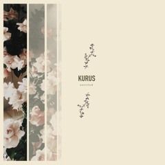 Kurus - Without You (Ft. Elise Du Crest)