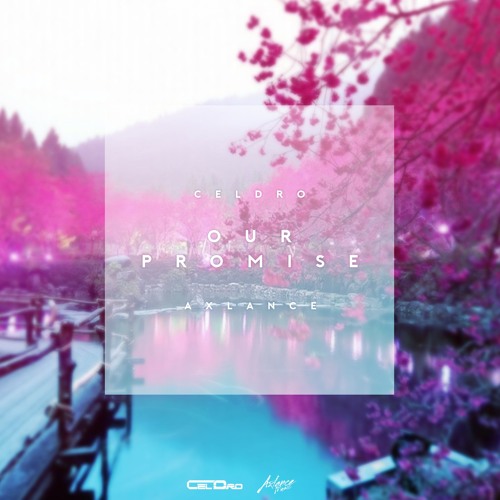 CelDro & Axlance - Our Promise