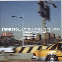 Steve Stoll - At The Wheels Of Steel