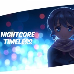 Nightcore - Timeless