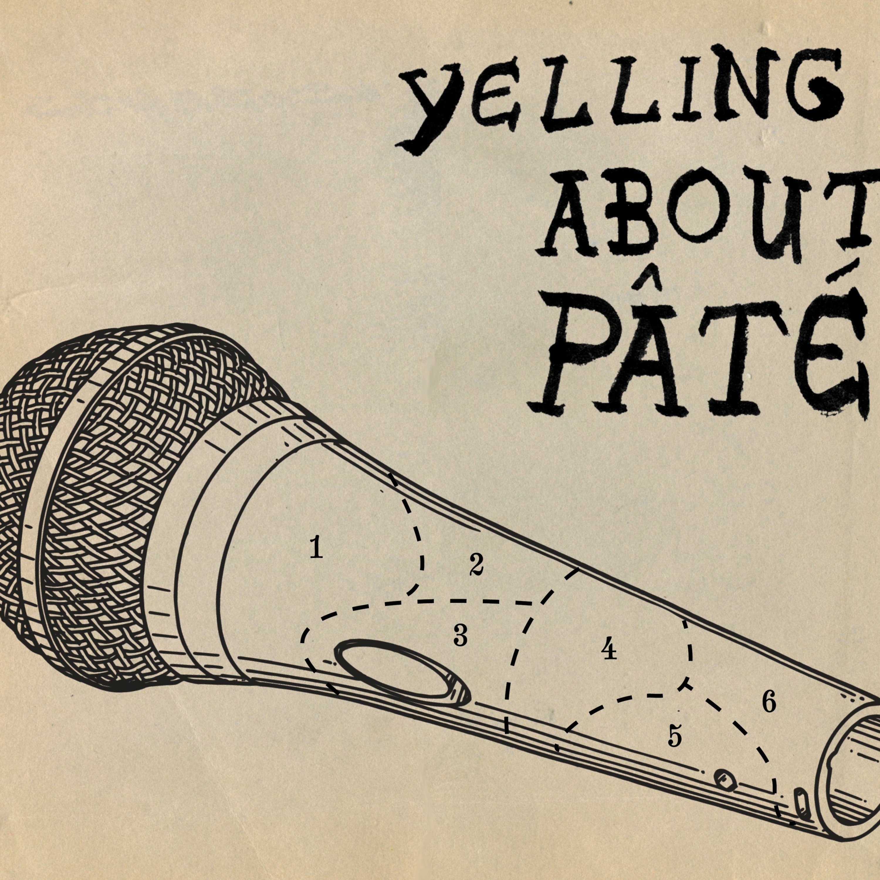Yelling About Pâté