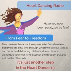 From Fear To Freedom