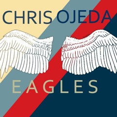 FREE DOWNLOAD! Chris Ojeda - Eagles (Original Mix)