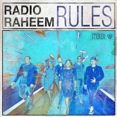 Radio Raheem- Rules