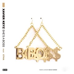 She's A Boss feat. Etha