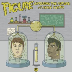 Figure - Entering The Future (DJ Edit)