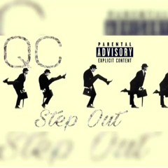 Qcwavy-Step Out(eng.Supak)