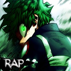 Rap Do Midoriya (Boku no Hero) | RapExtra [FT. VMZ]