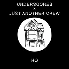 HQ w/ underscores