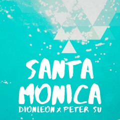 Santa Monica - Dionleon x Peter Su