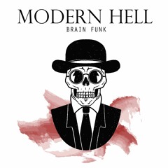 Brain Funk - Modern Hell