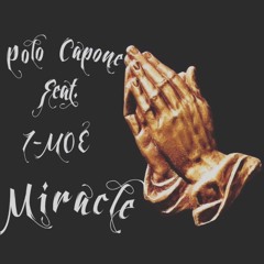 Polo Capone Ft J-Moe-Miracle