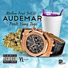 Mellow - Audemar (Feat TriGG) [Prod. Yung Tago]
