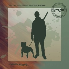 Demloxx & Nacs1 Feat. Fraksha - Katana [NS021]