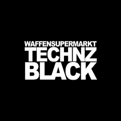 Waffensupermarkt - Technz Black (Nahuel Mart Remix) - OUT NOW!! On Beatport