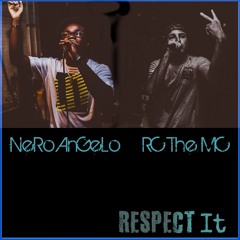 Respect It (ft. RC The MC)