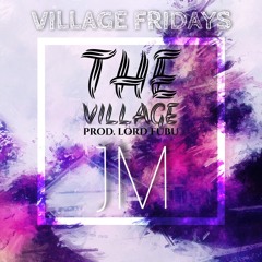 The Village Prod. Lord FUBU