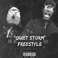 QUIET STORM FT KING LORD