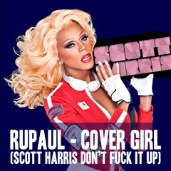 Cover Girl (Scott Harris Don't Fuck It Up) FREE DOWNLOAD