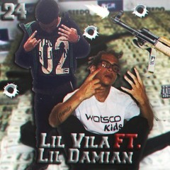 Lil Vila FT.Lil Damian - D TO THE A (REMIX) #freebros