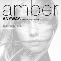 Amber - Anyway (Jaap Ligthart Edit)