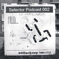 Whitelabel - Selector Podcast 002