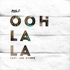 Ooh La La (feat. Joe Ayinde)