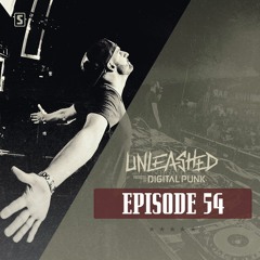 054 | Digital Punk - Unleashed