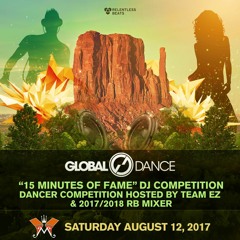 Global Dance Music Festival (15 Mins Of Fame Mix )