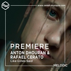 Anton Dhouran & Rafael Cerato feat Joanatan Backelie - Like Gilles Said  [The Soundgarden]