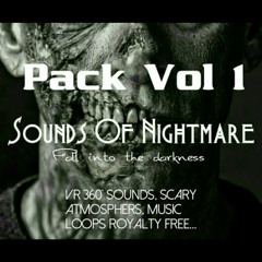 Sound Of Nightmare Pack Vol 1 " Entrance Of The Darkness "