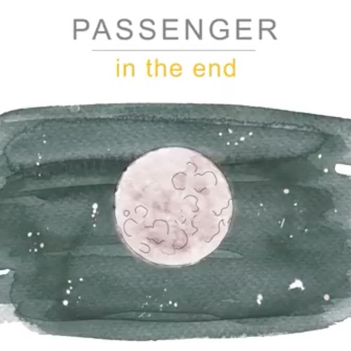 Passenger  In The End (Official Audio)