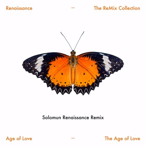 Age Of Love - The Age Of Love (Solomun Renaissance Remix)