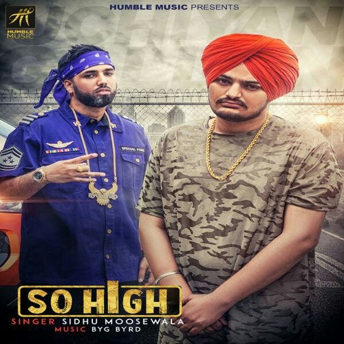 So High -Sidhu Mossewala