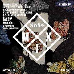 MIXMIX SEOUL134 *808%* DAUL&PAMAJAY