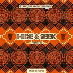 Hide & Seek (prod. By KaySo)