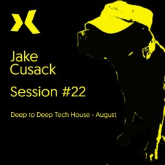 Deep House to Deep Tech House - Session 22 - Free Download