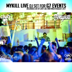 Cafe del mar - G7 events - Mykill Dj Set August 17