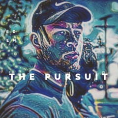 The Pursuit