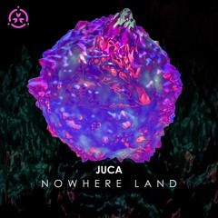 JUCA - Nowhere Land
