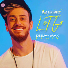 Saad Lamjarred - Let GO (Deejay MMX Remix) Preview