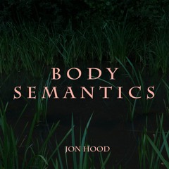 Body Semantics