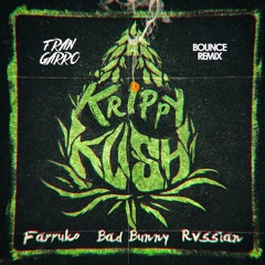 Farruko Ft. Bad Bunny, Rvssian - Krippy Kush (Fran Garro Bounce Remix) [FREE DOWNLOAD]