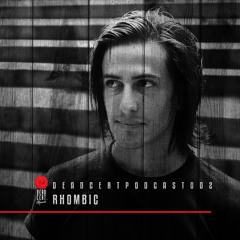 DEADCERTPODCAST002 : Rhombic