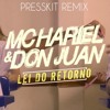 mc don juan mc hariel lei do retorno presskit remix free download