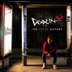 Goblin-X - The Urban History (Album mix)