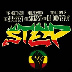 Step (Babylon Fall Mix)- The Mighty Ginsu, Merk Sicksteen ft. DJ Dont Stop
