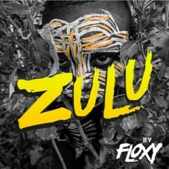 FLOXYTEK "YEEEHAAAAA" ZULU EP