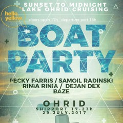 Live at Boat Party Ohrid Macedonia 29.07.2017